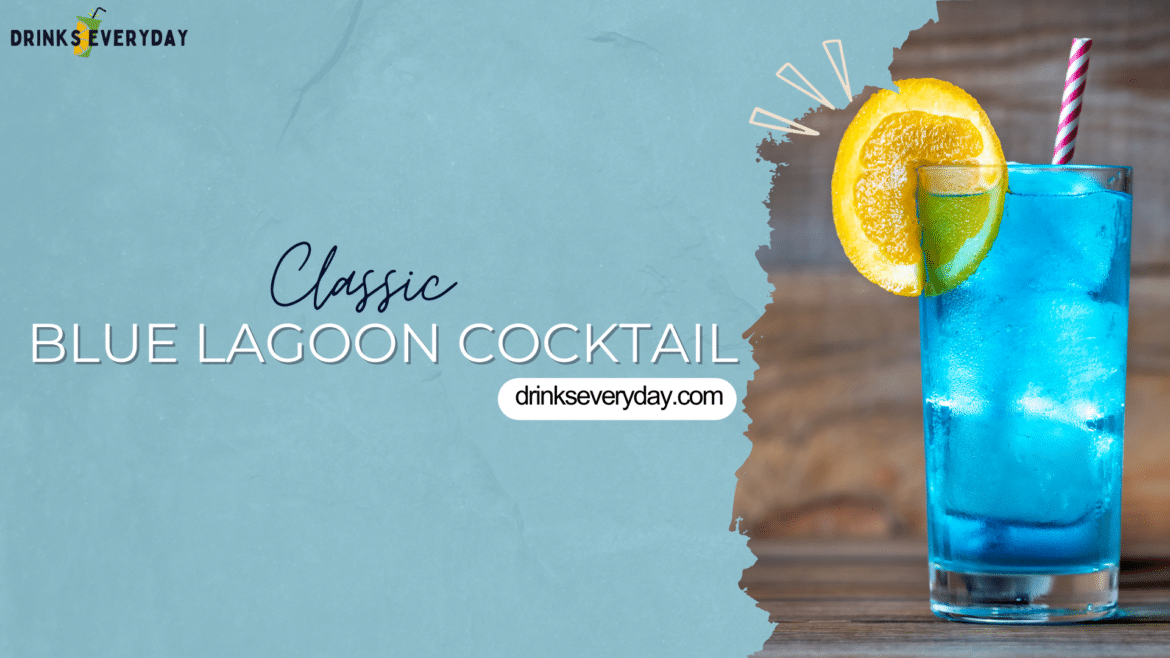 classic blue lagoon recipe