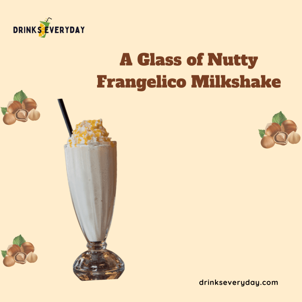 A Glass of Nutty Frangelico Milkshake